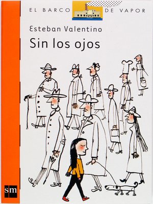 cover image of Sin los ojos